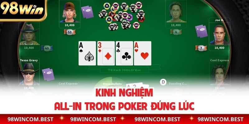 Kinh nghiệm all-in trong poker đúng lúc